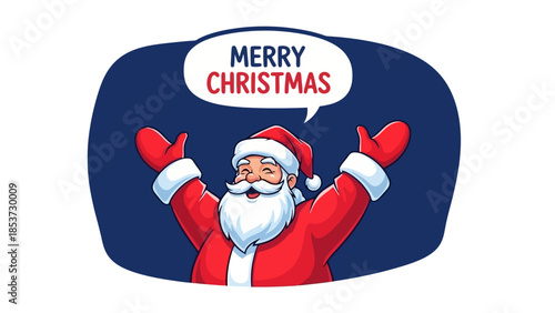 A cheerful Santa Claus with his arms wide open, wishing everyone a Merry Christmas.