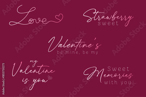 Valentine?s Day Handwritten Typography Quotes Set