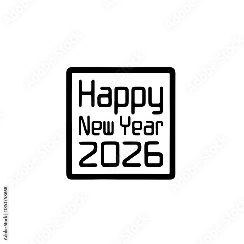 striking black and white graphic design proclaiming happy new year 2026 with modern, geometric typography and shadow effects