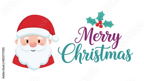 Merry Christmas greeting with Santa Claus illustration and holly berries text