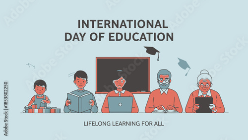 International Day of Education - Lifelong Learning for All people, diverse ages