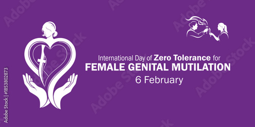 International day of zero tolerance to female genital mutilation