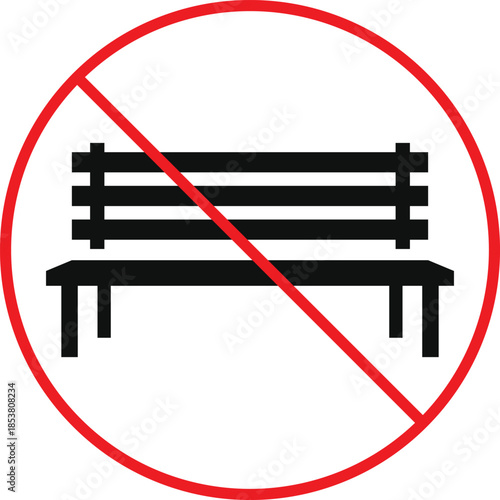 no Bench park icon. Seating prohibition symbols. No sitting graphic design. Public furniture forbidden and restricted signs. Private property and landscape signs
