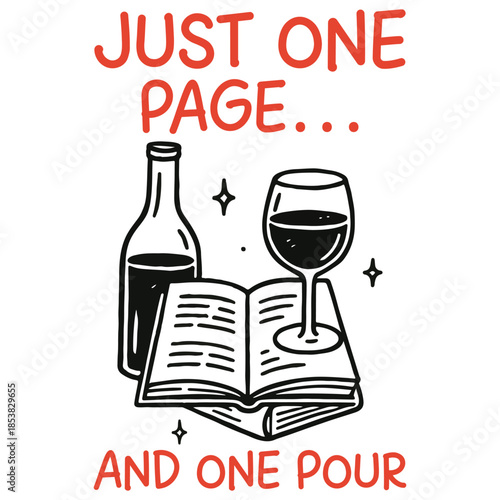  Just One Page And One Pour Shirt Design, Hand Drawn Book Lover T-shirt, Reading Quote Clipart, Hand Drawn Bookish Graphic, Cute Hand-drawn Line Art Illustration