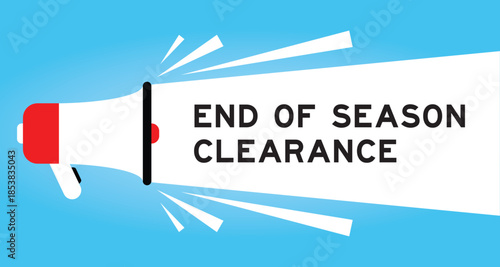 Color megaphone icon with word end of season clearance in white banner on blue background