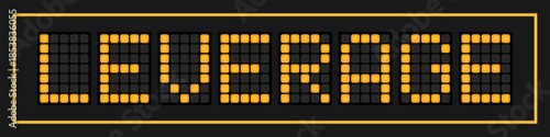Orange color led banner in word leverage on black background