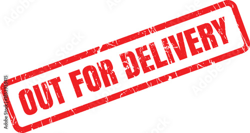 This striking red grunge rubber stamp clearly indicates OUT FOR DELIVERY against a clean white backdrop