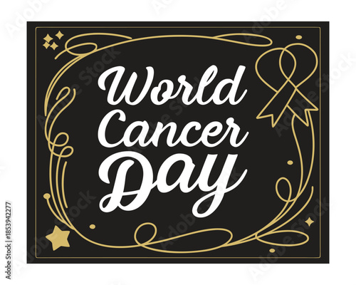 World Cancer Day Black and Gold Stylish Typography Poster