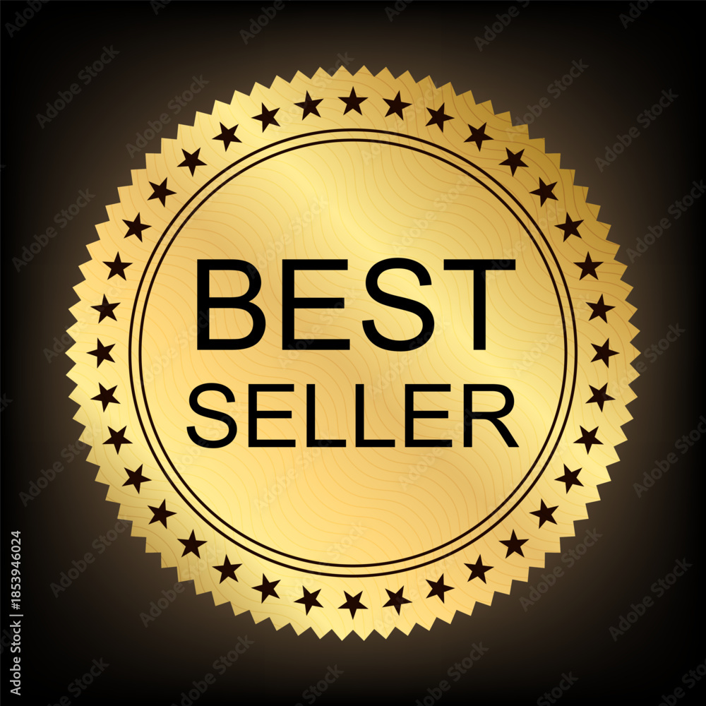 Fototapeta premium Best Seller Gold Round Circle Serrated Edge shiny sticker Badge with stars icon, Sale Label sticker vector isolated on dark background ready for print
