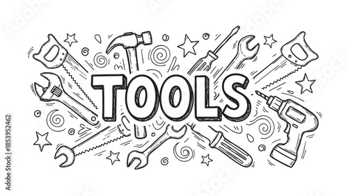A hand-drawn, black and white illustration features the word "TOOLS" prominently, surrounded by various tools and decorative elements.