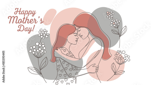 Line art illustration of a mother and daughter embracing with 'Happy Mother's Day!' text and floral elements.