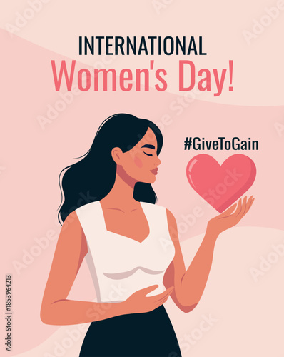 Vector illustration for International Women’s Day woman holds a red heart, symbolizing care, love, generosity with hashtag GiveToGain message of mutual support. Design for card, social media, posters
