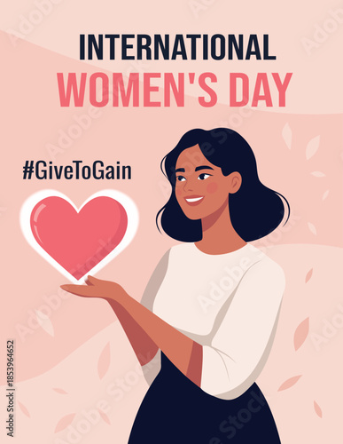 Vector illustration for Women’s Day woman a woman gives her heart with a smile, symbolizing care, love, generosity with hashtag GiveToGain message of support. Design for card, social media, posters