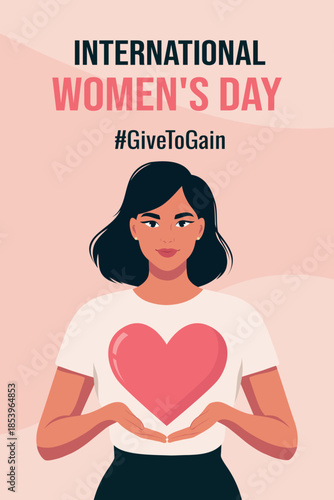 Vector illustration for International Women’s Day woman holds a red heart, symbolizing love, generosity with hashtag GiveToGain underscores message of mutual support. Design for social media, poster