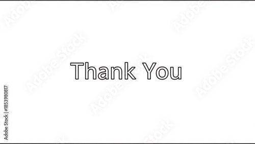 A Gesture of Gratitude: A simple yet elegant Thank You message conveyed through minimalist typography, the words express appreciation and sincerity.