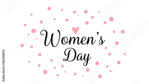 A white background with black cursive text 'Women's Day' surrounded by scattered pink dots and a small pink heart above the text.