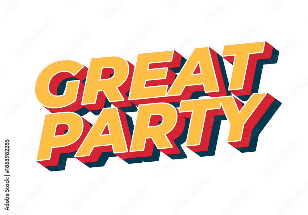 Obraz premium Bold and colorful text design featuring the words Great Party in playful style