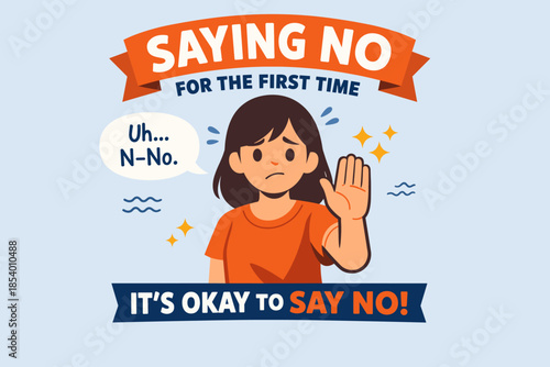 Empowering animation of a person assertively saying no for the first time