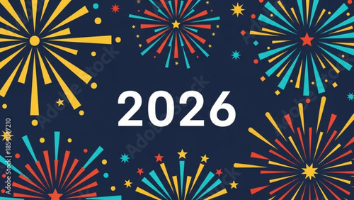 Colorful fireworks and stars celebrating new year's eve 2026 on dark blue background