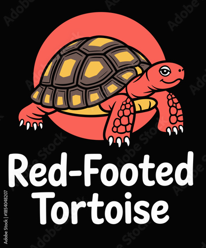 Red-Footed Tortoise Funny Pet Tortoise Turtle Lover