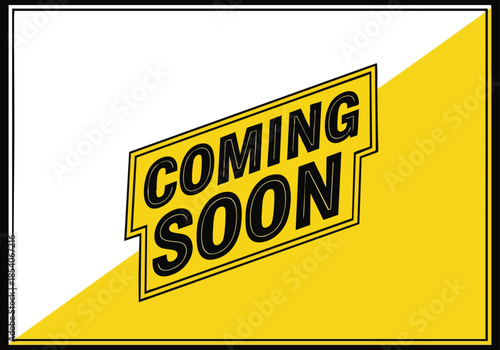 Modern coming soon announcement banner on a dynamic yellow and white background for promotional marketing content creation