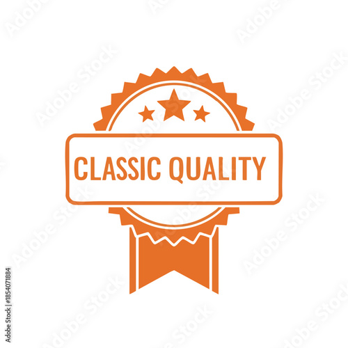 Orange Classic Quality Emblem Badge signifying excellence and trust a symbol of superior craftsmanship and lasting value in design