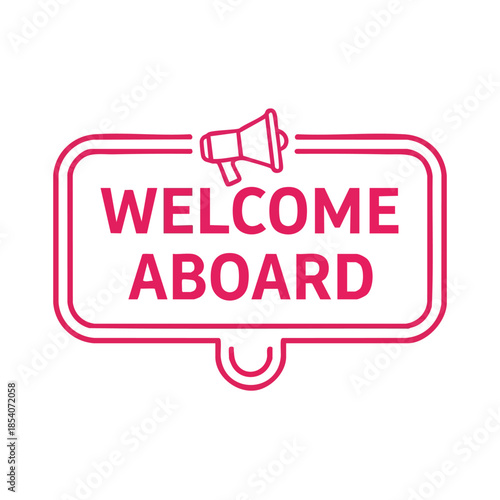 Digital welcome aboard message graphic for new employee onboarding presentation materials ideal for professional use