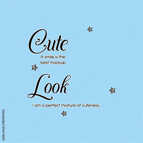 Cute look - Girl t-shirt vector illustration design