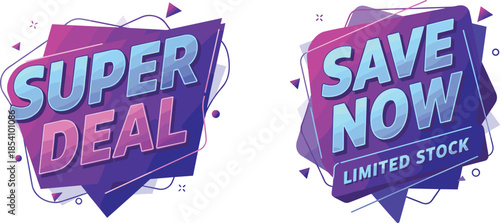Gradient geometric sale banners, super deal graphics, save now icons, limited stock labels, colorful promotional design, retail marketing elements