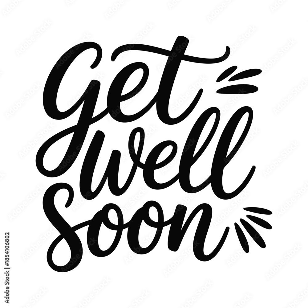 Naklejka premium Get Well Soon Hand Lettering Typography Quote Illustration