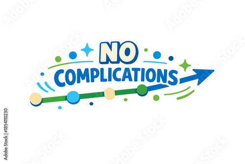 No complications achieving goals arrow design with colorful circles