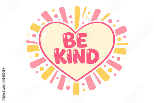 Colorful heart design with be kind message and radiating shapes