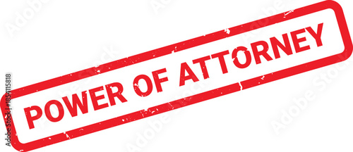 Red Rubber Stamp Featuring the Text Power of Attorney on a White Background