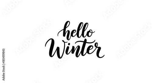 Elegant black brush calligraphy text reading hello winter on a plain white background perfect for seasonal greetings and cards.