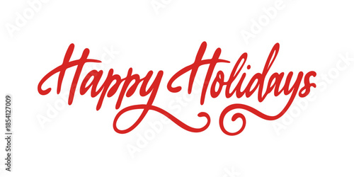Red Happy Holidays cursive lettering with swashes