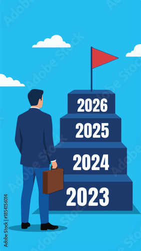 Businessman climbing staircase of years towards success and future goals 2026