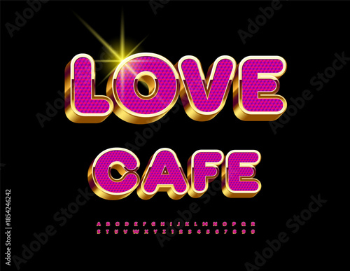 Vector Cute board Love Cafe. Lavish Pink and Golden Font. Awesome Alphabet Letters and Numbers set.