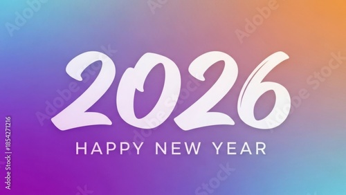 Happy new year 2026 greeting card design with a vibrant gradient background