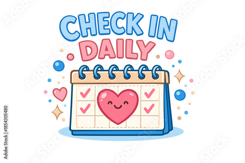 Cute daily check-in calendar with heart and check marks for motivation and wellbeing