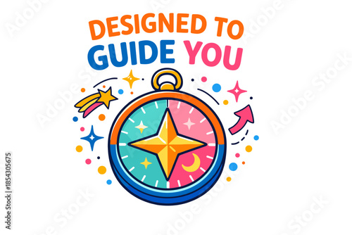 Colorful cartoon compass with inspirational text and decorative elements