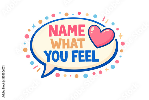 Colorful speech bubble with heart promoting emotional awareness