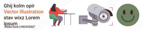 Privacy, security, data management, remote work, surveillance, online identity. A woman working at a desk, a security camera and a happy face icon. Privacy and security