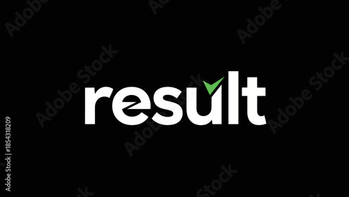 Bold White Text 'result' With Green Checkmark Graphic Against Stark Black Background