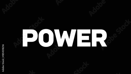 Bold white text word power against stark black background simple design graphic
