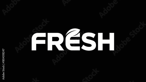 Bold white word fresh with a leaf integrated into the design on a black background