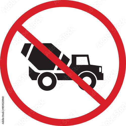 No Cement Mixer Truck Allowed Sign
