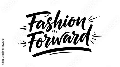 Bold modern calligraphy for fashion forward trendsetting style inspiration