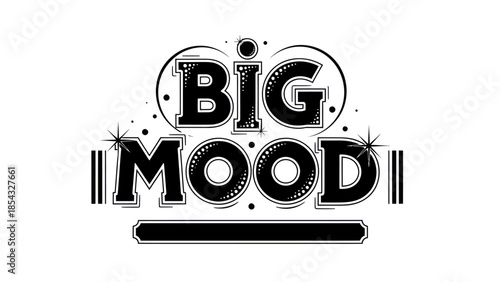 Bold typographic statement conveying contemporary sentiment with decorative letterforms and