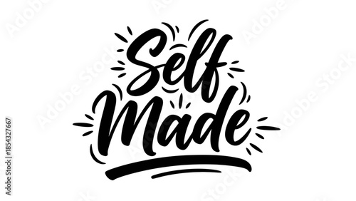 Bold script lettering celebrating personal independence and entrepreneurial spirit