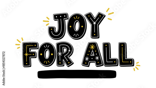 Decorative 'Joy For All' lettering with twinkling golden highlights for celebratory messages